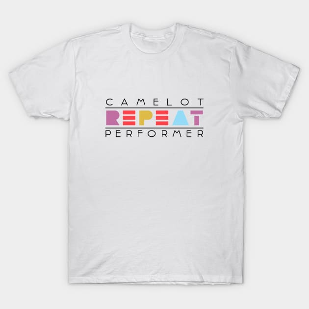 Camelot Music Repeat Performer T-Shirt by Turboglyde